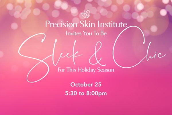 Precision Skin Institute Sleek & Chic Event Featured